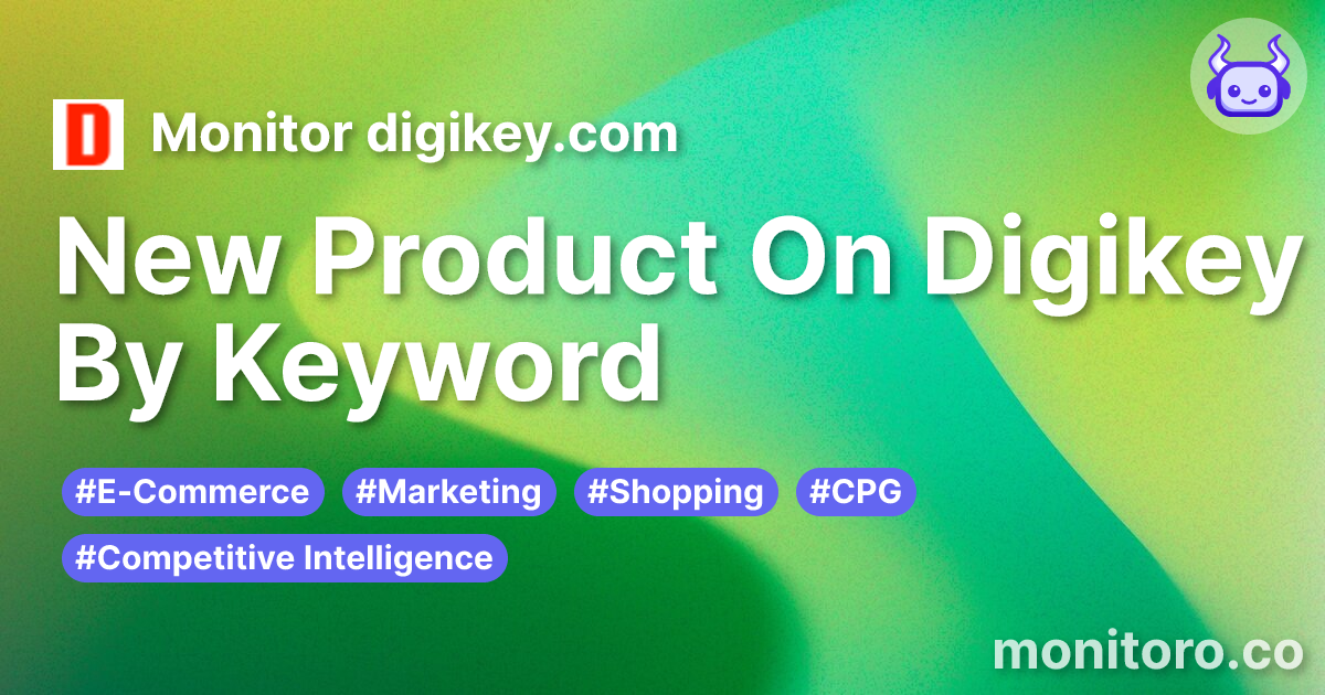 New Product On Digikey By Keyword | Monitoro